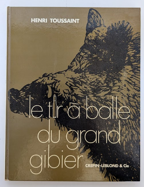 Le tir du grand gibier à balle