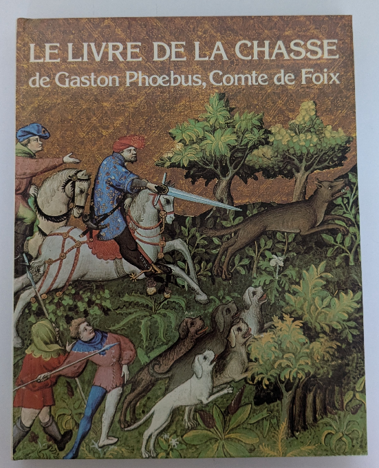 le livre de la chasse